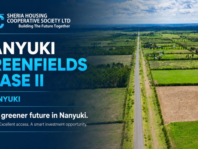 NANYUKI GREENFIELDS PHASE II.